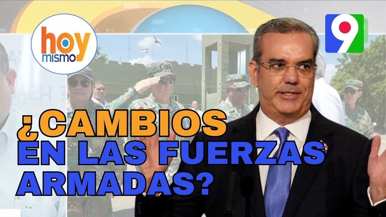 ¡Alerta! ¿Cambios en las Fuerzas Armadas? | Hoy Mismo
