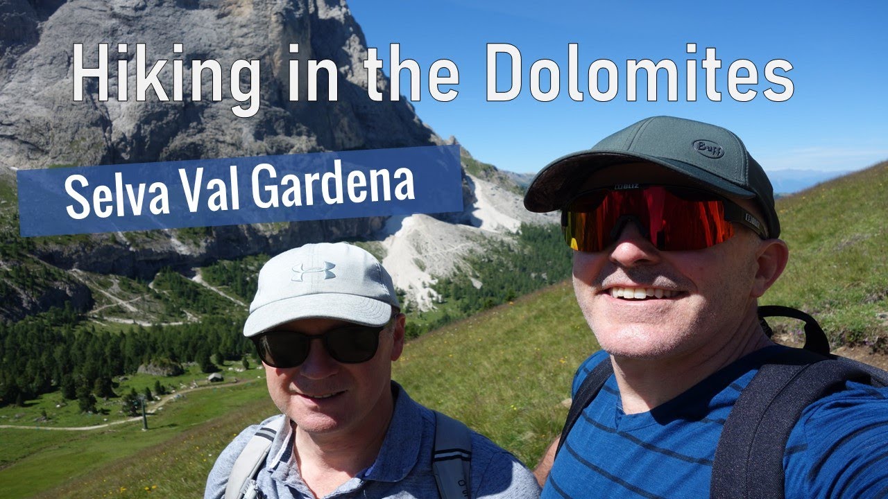 Hiking in Selva Val Gardena - the Dolomite Mountains, Northern Italy