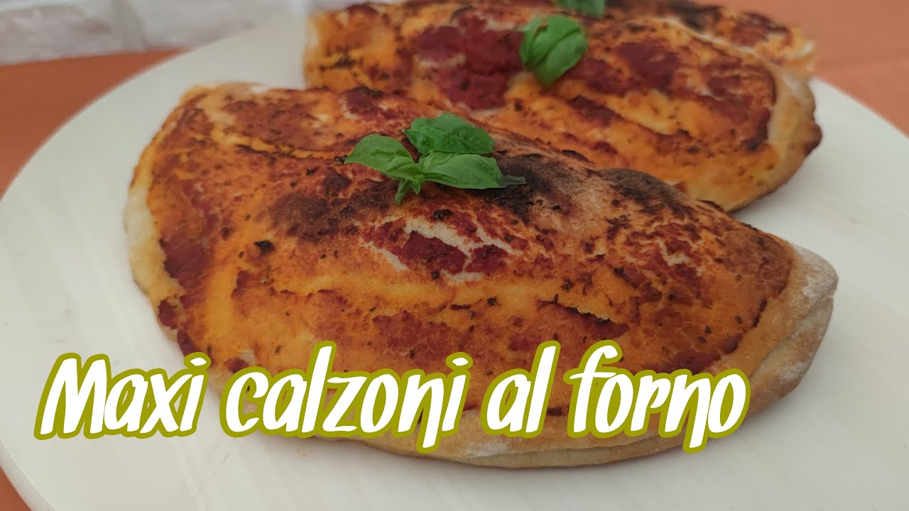 Maxi calzoni al forno, impasto con lievito madre - Sfizi & Delizie