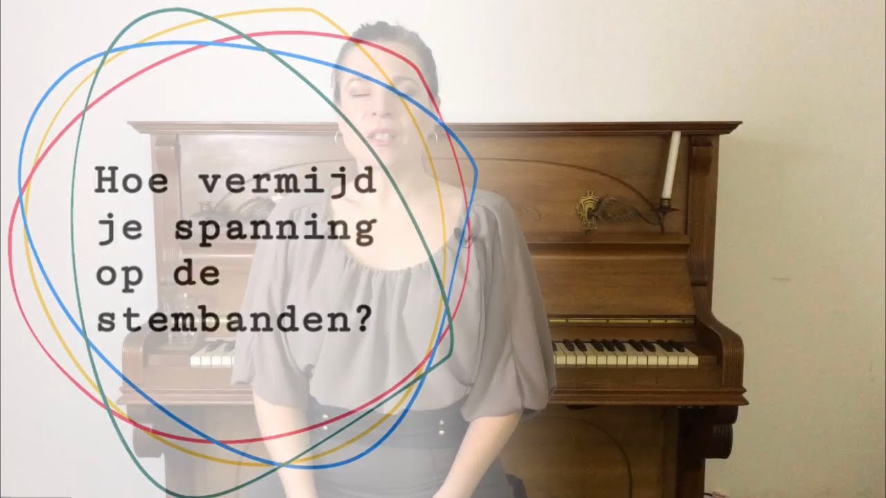 Hoe vermijd je spanning op je stembanden? Deel 4.