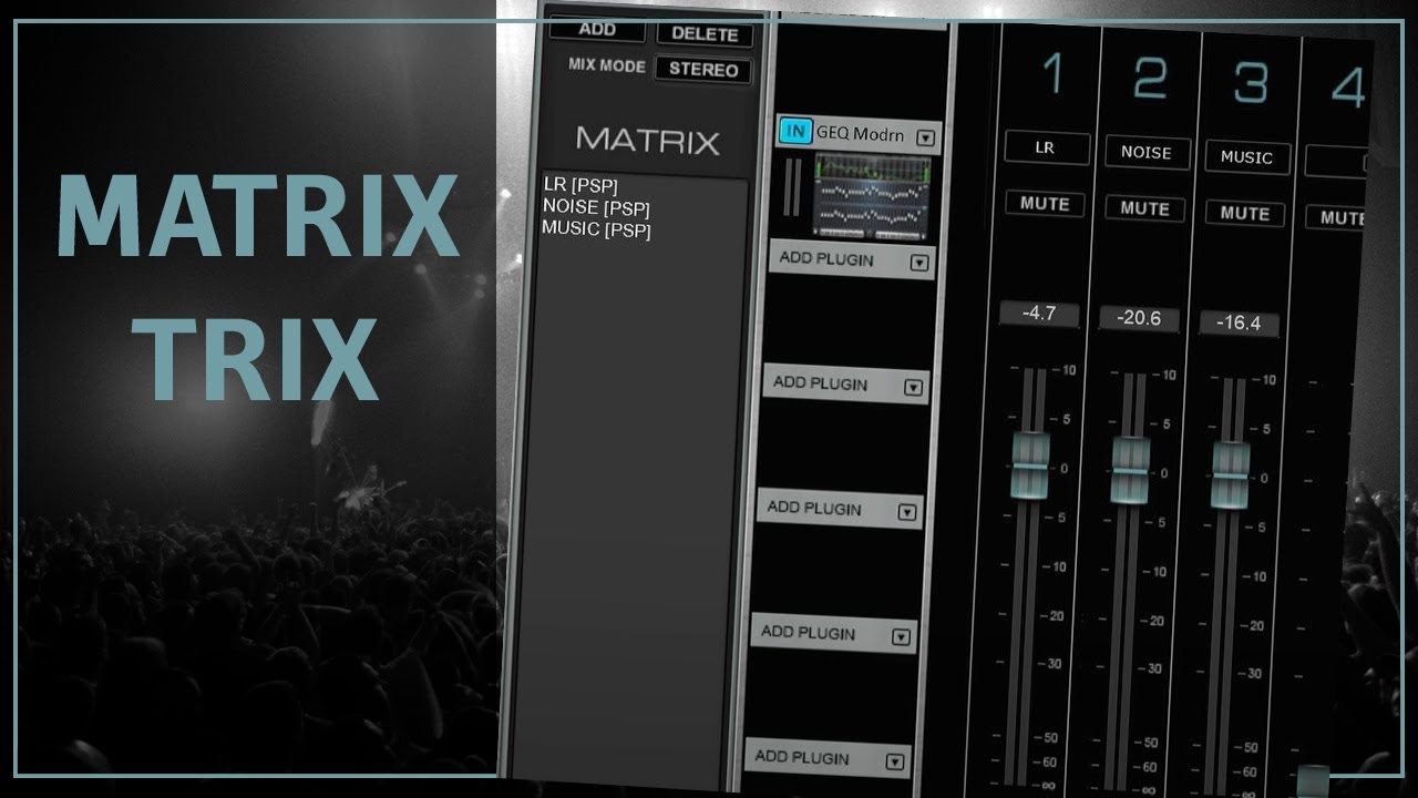Waves LV1 tutorial - Matrix trix