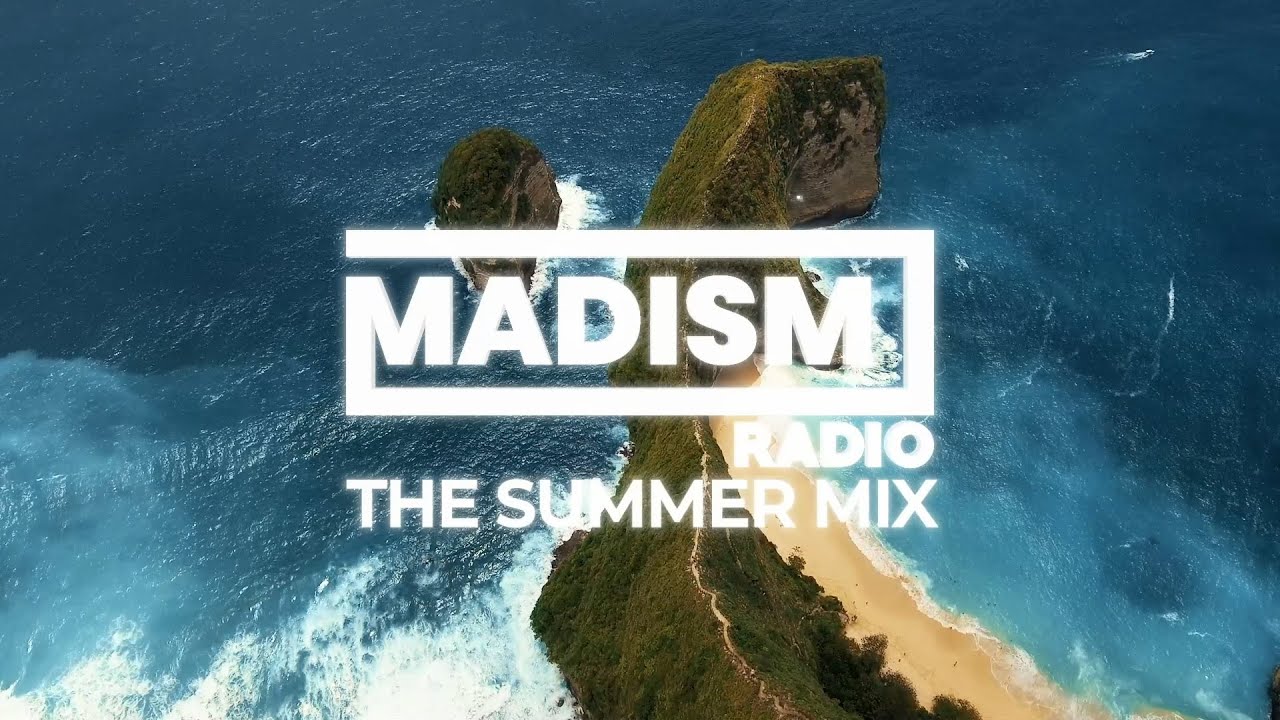 Summer Tropical Deep House Chill Out Mix 2023 - Madism Radio #1