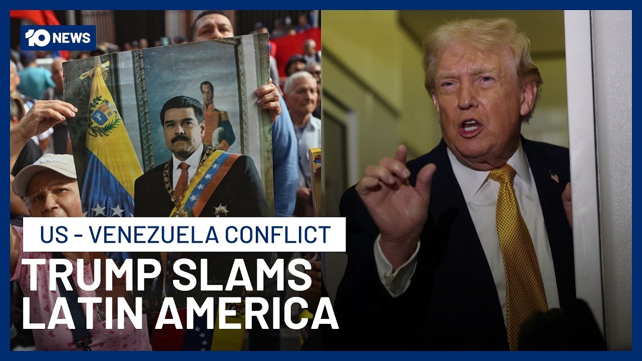 Trump Escalates Latin America Tensions With Remarks On Colombia, Cuba & Mexico | 10 News