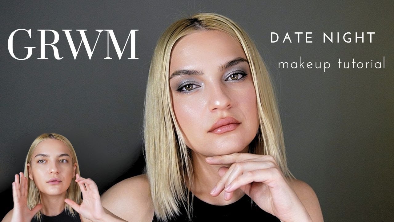 GRWM \ Date Night