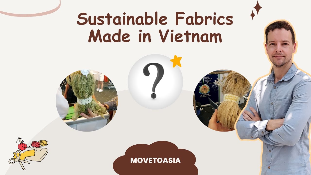 Banana and Pineapple fiber clothing 🍌 🍍 ??? | Sustainable Fabrics and Textile | Made in Vietnam