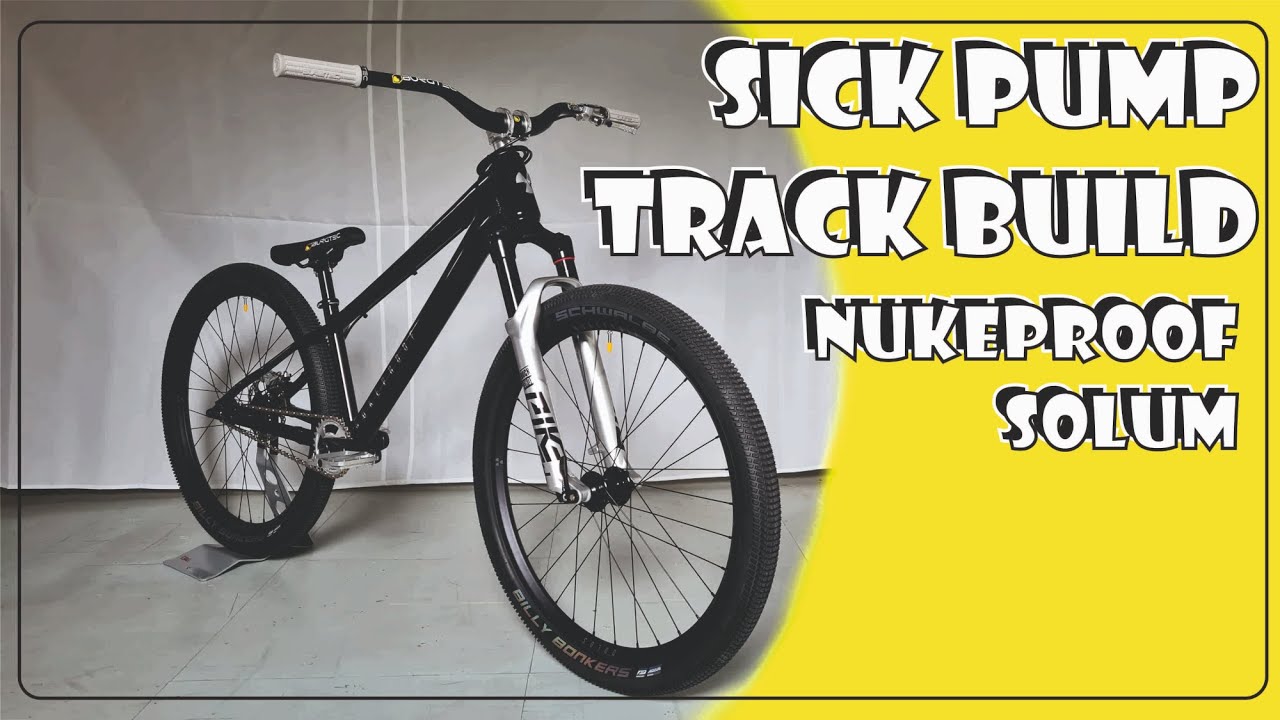 Killer Pump Track Bike Build - Nukeproof Solum / Burgtec