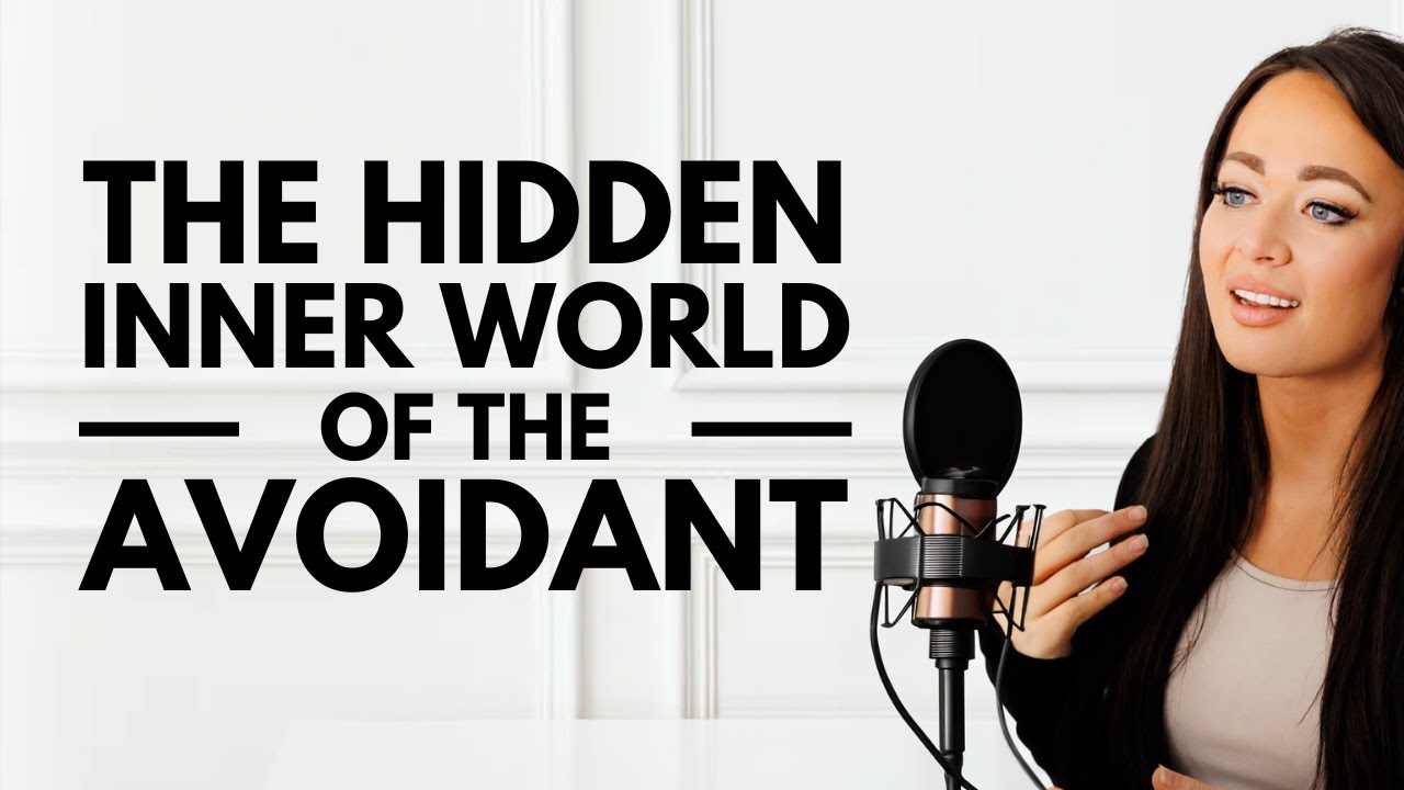 THIS Is The Avoidant's Inner World When It Comes to Relationships & Dating