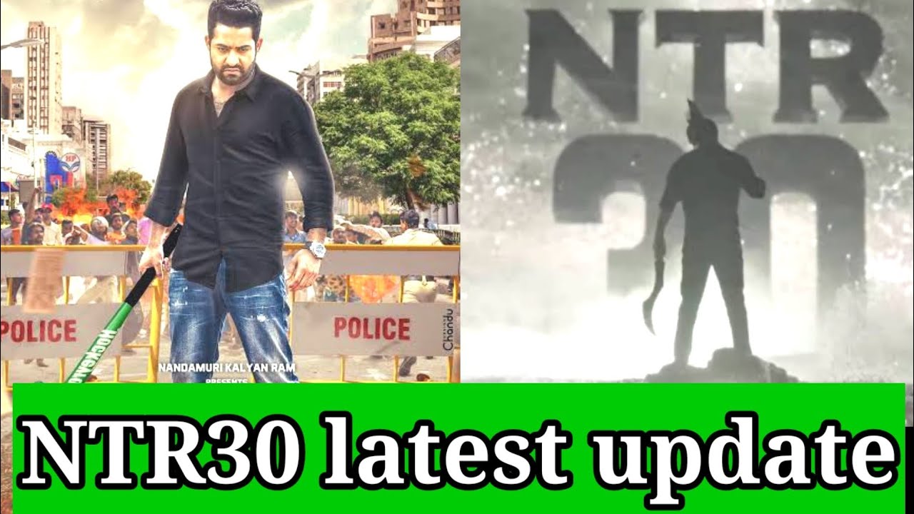 Junior NTR Next movie NTR30 update | NTR30 latest update | Junior NTR | Koratala Shiva |  NTR30 |