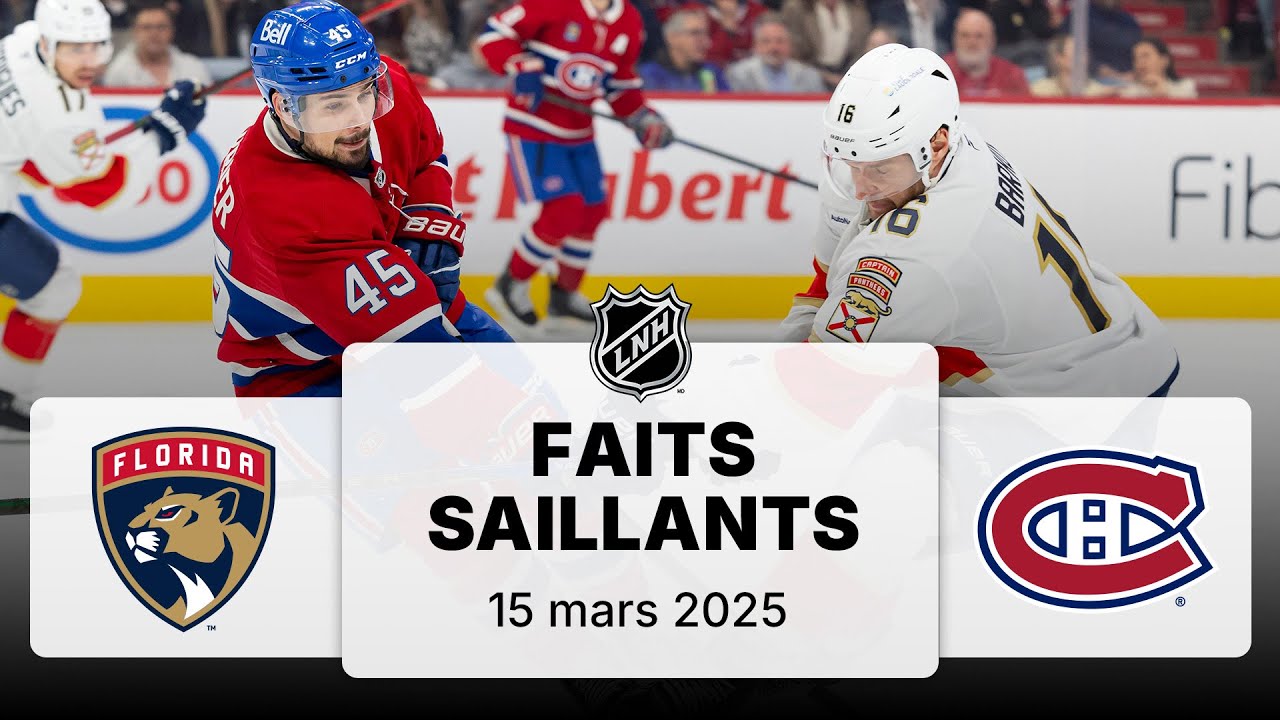 Panthers vs Canadiens 15/03 | Faits saillants