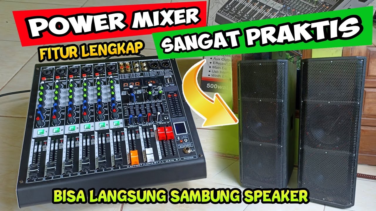 SANGAT PRAKTIS COCOK BUAT RUMAHAN!!! cukup pake mixer bisa sambung speaker | firstclass fc 609 pm