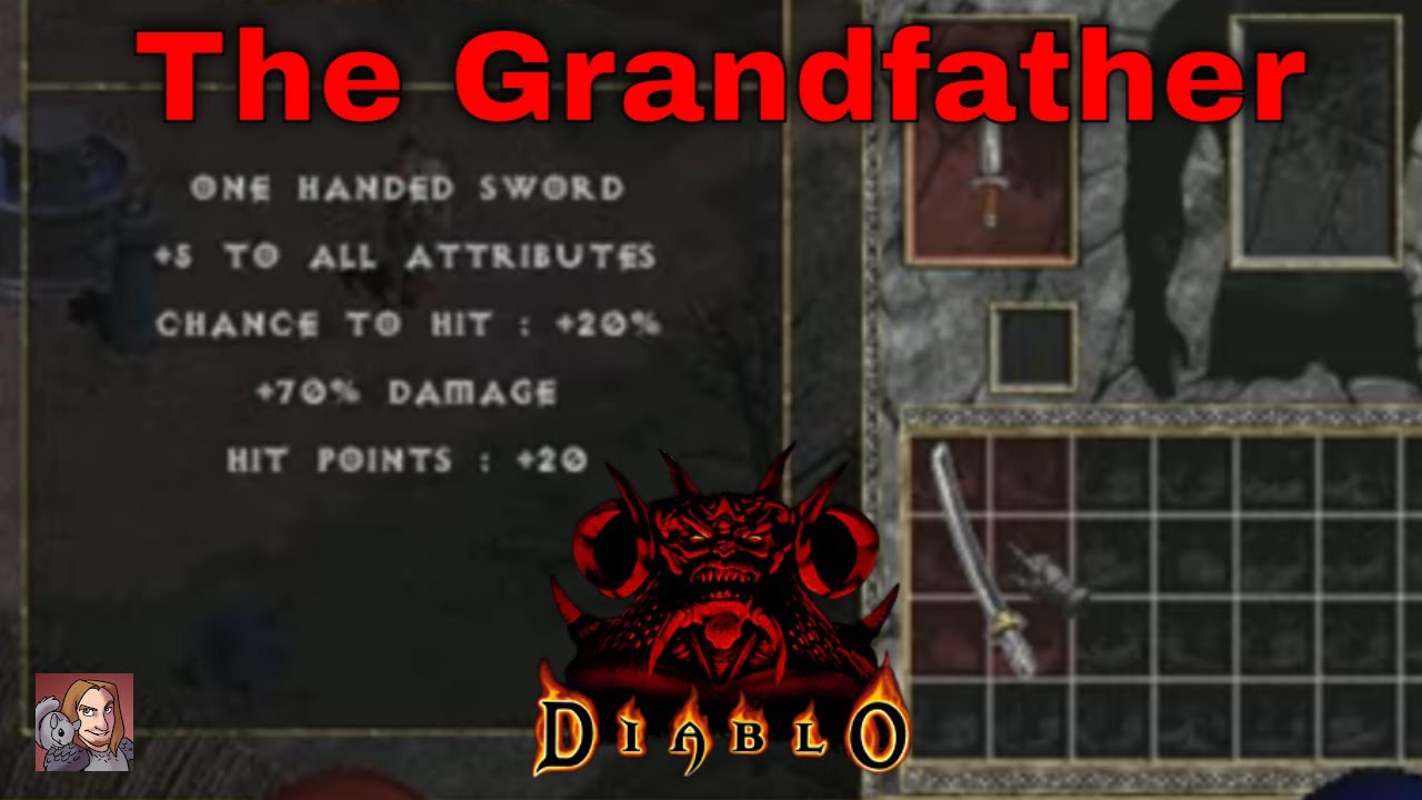 Diablo 1 Unique Items (The Grandfather)