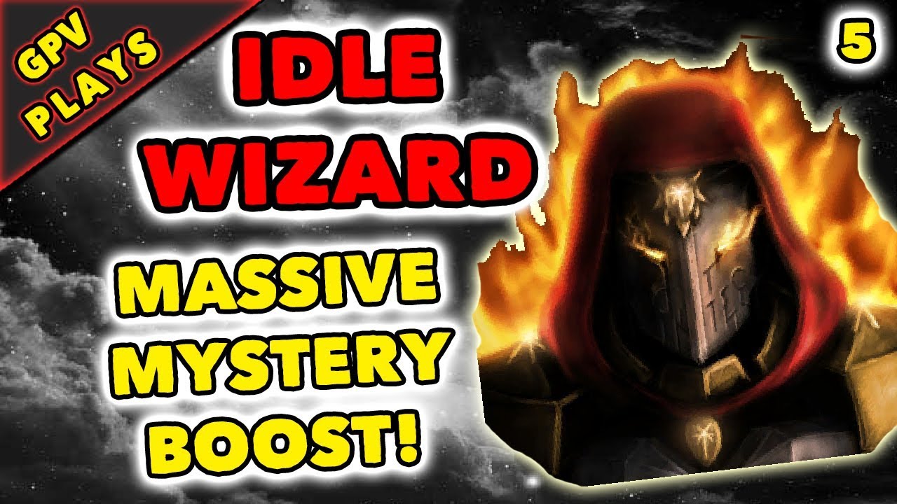 Idle Wizard: MASSIVE MYSTERY BOOST! - Gameplay Walkthrough #5