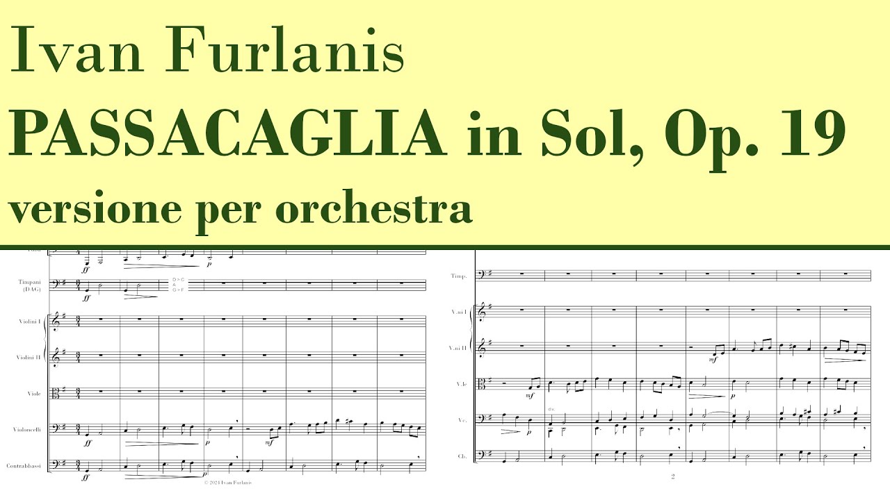 Ivan Furlanis - PASSACAGLIA in Sol, Op. 19 - Orchestra virtuale
