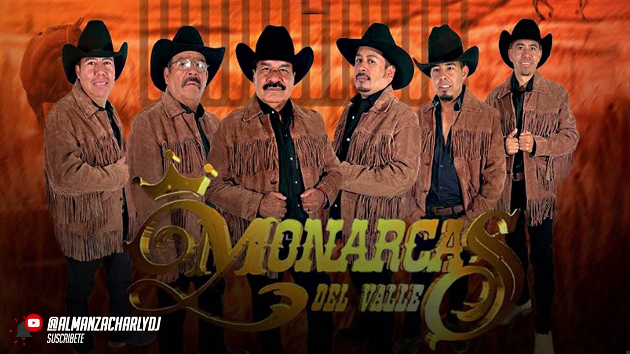 “LOS MONARCAS DEL VALLE