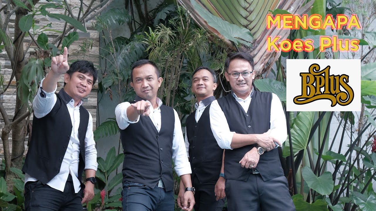MENGAPA (Koes Plus) LIVE Cover by BPlus Band