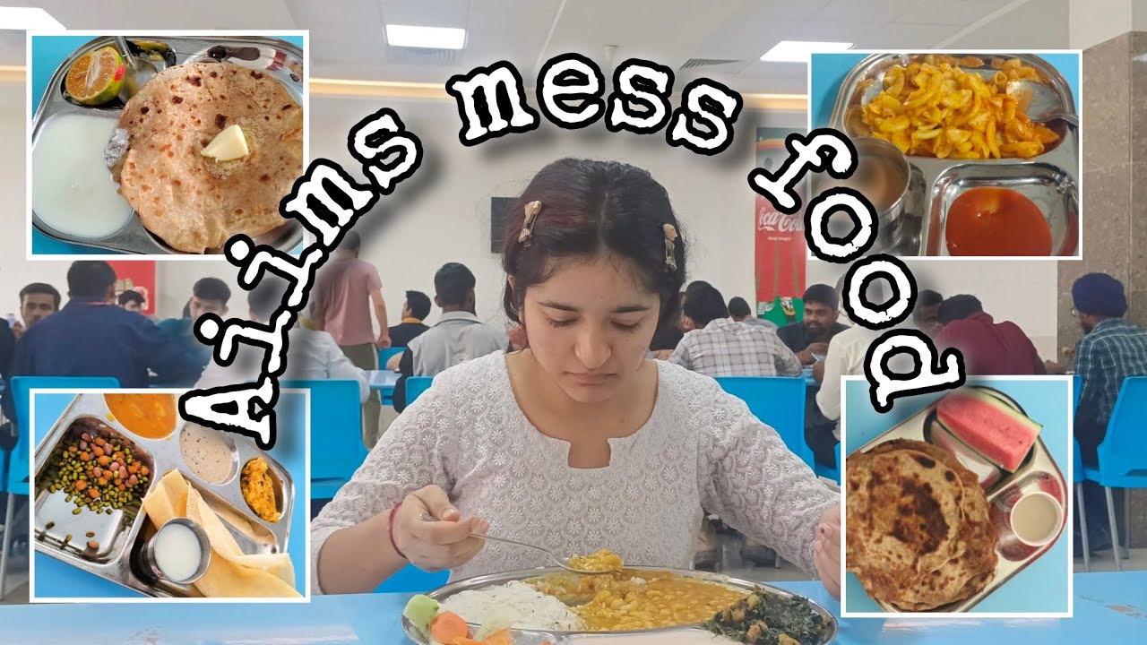 AIIMS mess food| Mess tour| Aiims Guwahati| Mess food review| Ritika Mann|