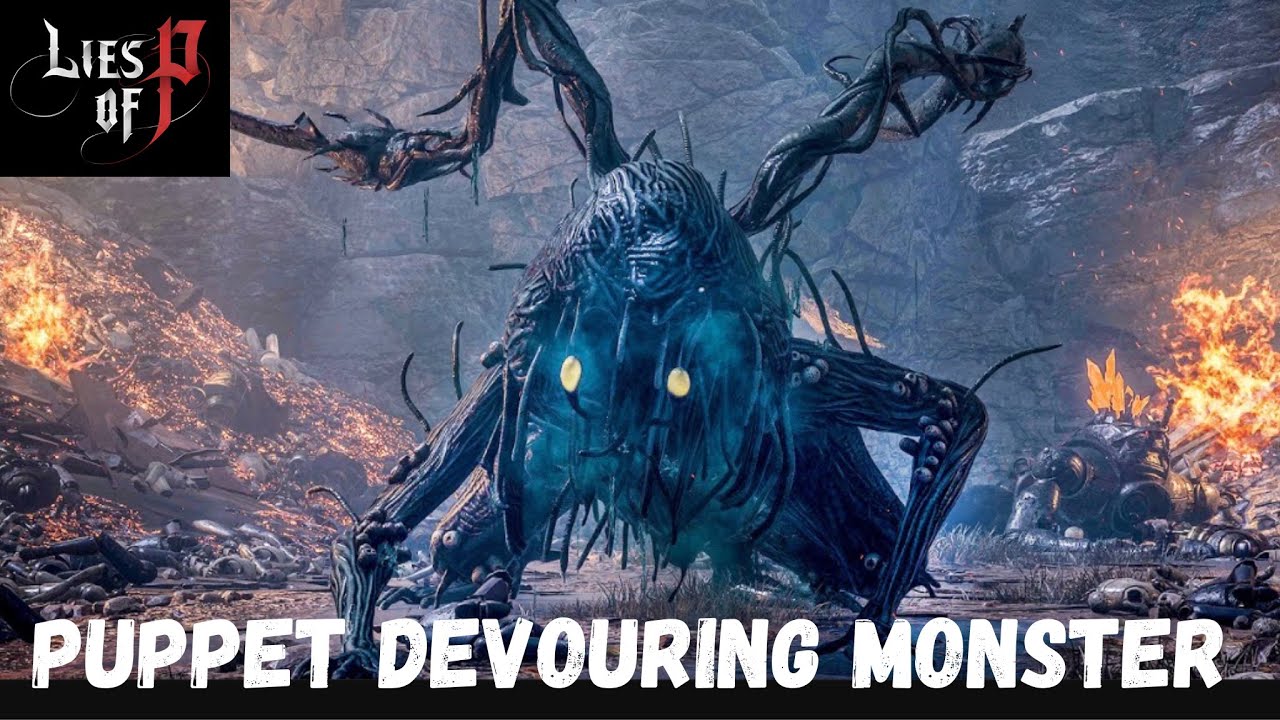 Lies Of P: Puppet Devouring Green Monster