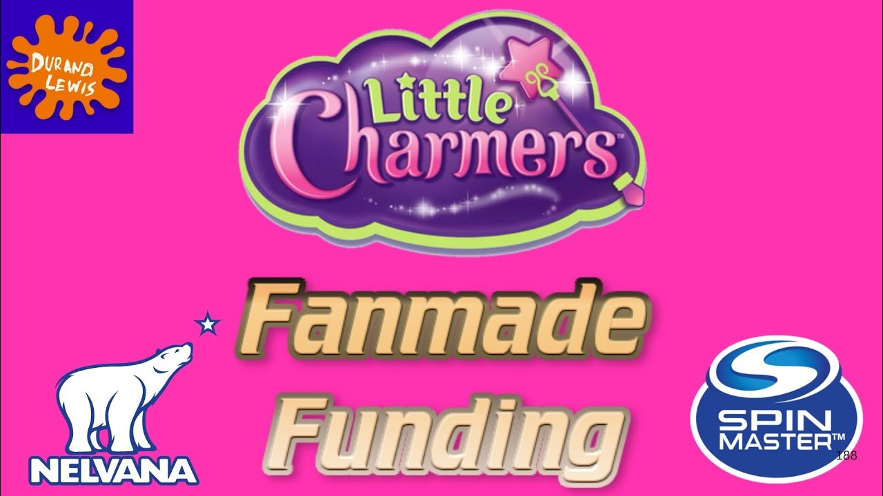 Little Charmers Fanmade Funding
