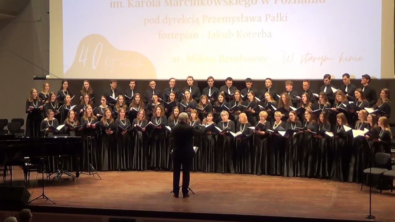 Chór Uniwersytetu Medycznego w Poznaniu - W starym kinie