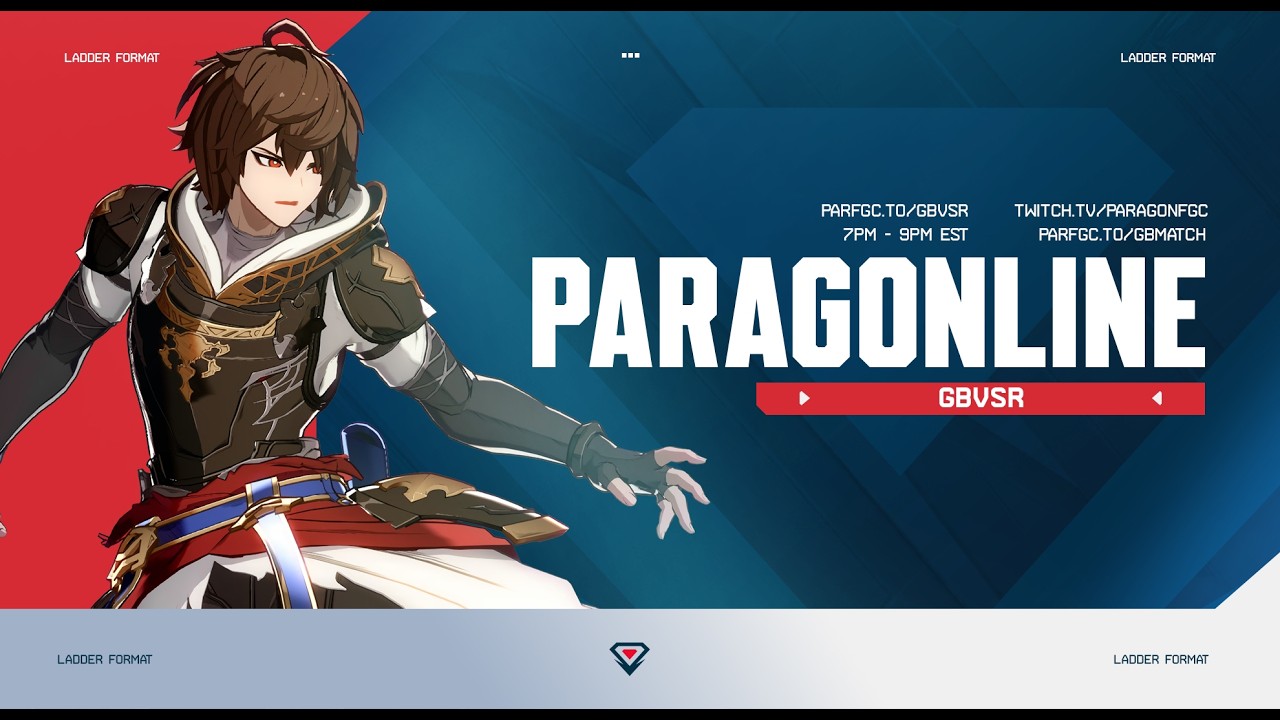 ParagOnline GBVSR #106 Tournament! | !bracket !matcherino