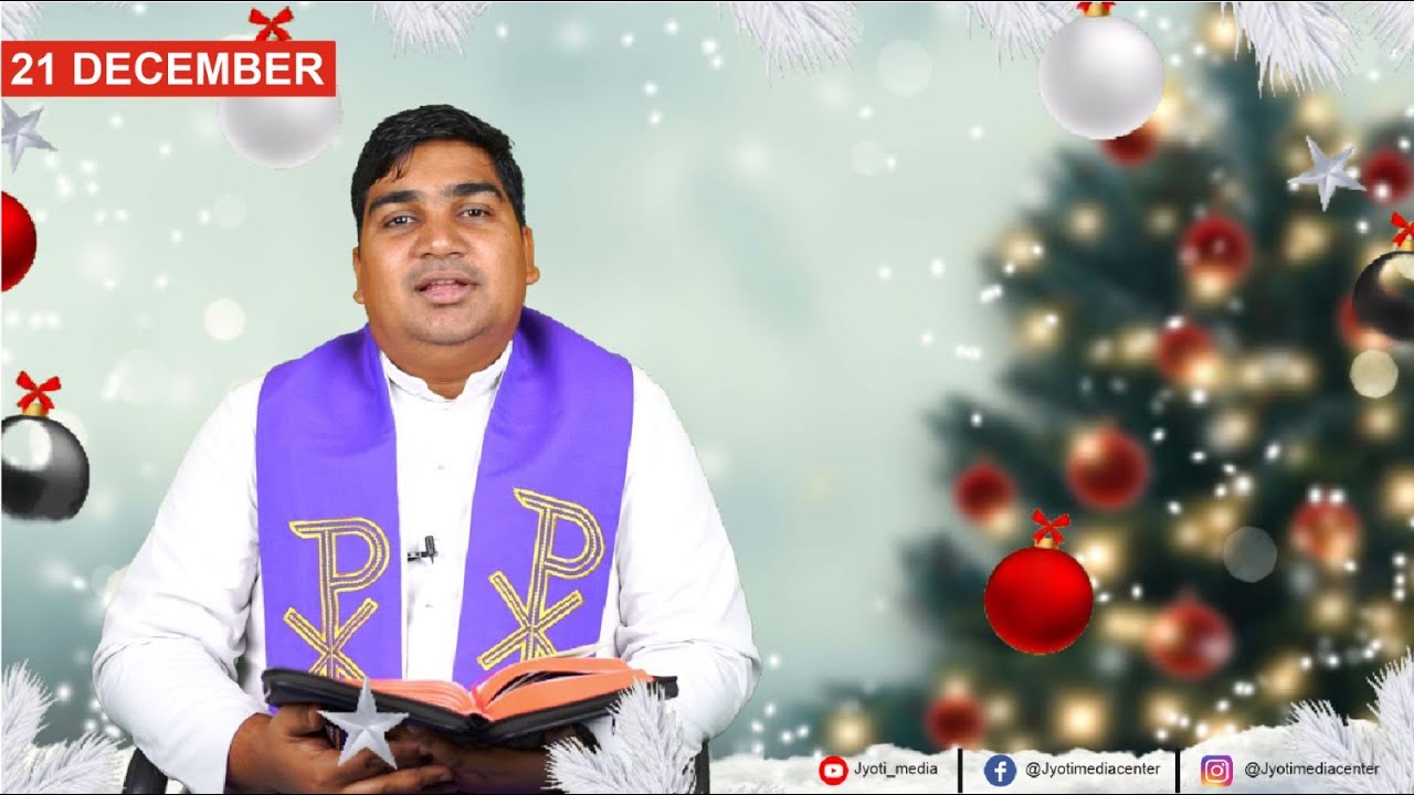 ਆਡਵੈਂਟ ਦਾ ਆਖਰੀ ਐਤਵਾਰ | ਚਿੰਤਨ | ਫ਼ਾਦਰ ਸਟੀਫਨ | 21 ਦਸੰਬਰ