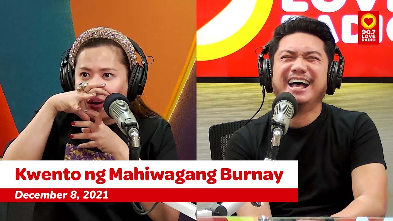 Kwento ng Mahiwagang Burnay (December 8, 2021) | Love Radio Manila