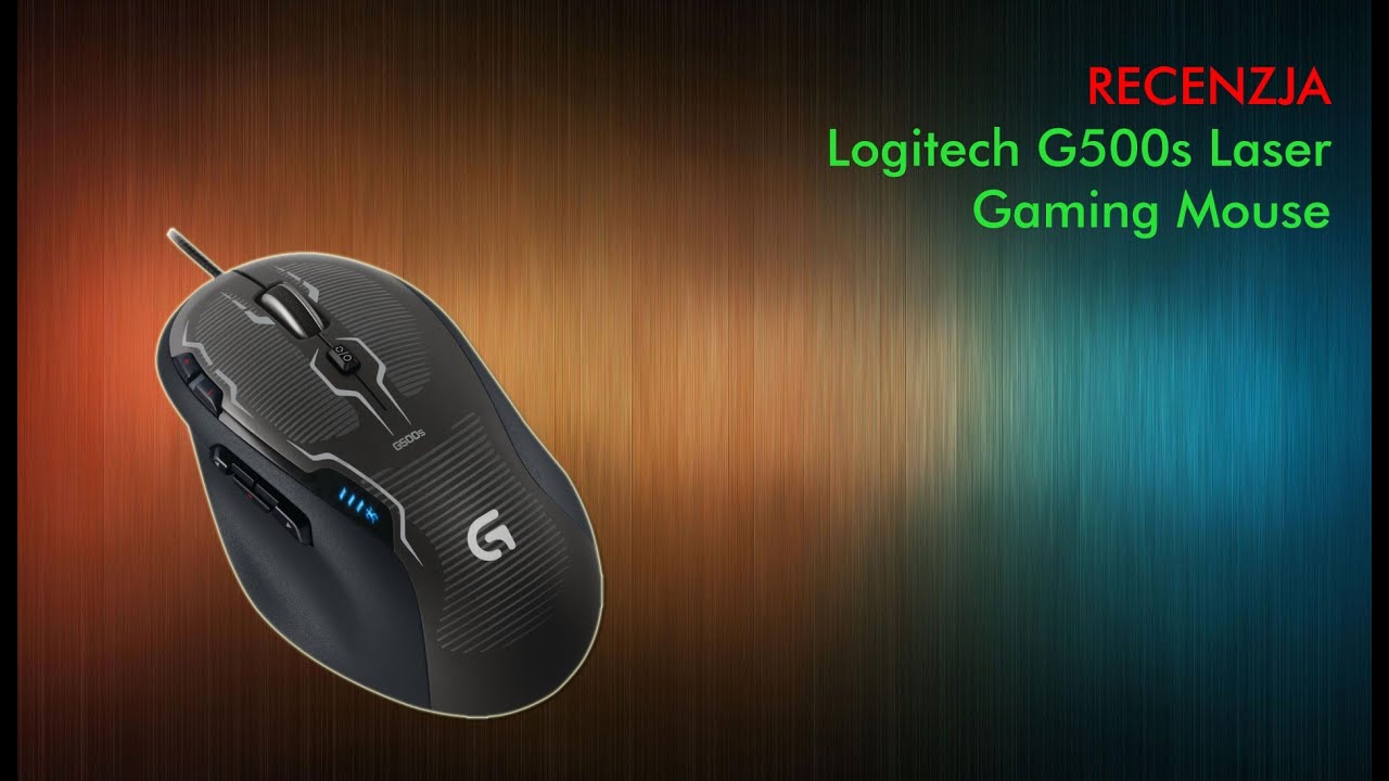 Logitech G500s Laser Gaming Mouse - Recenzja