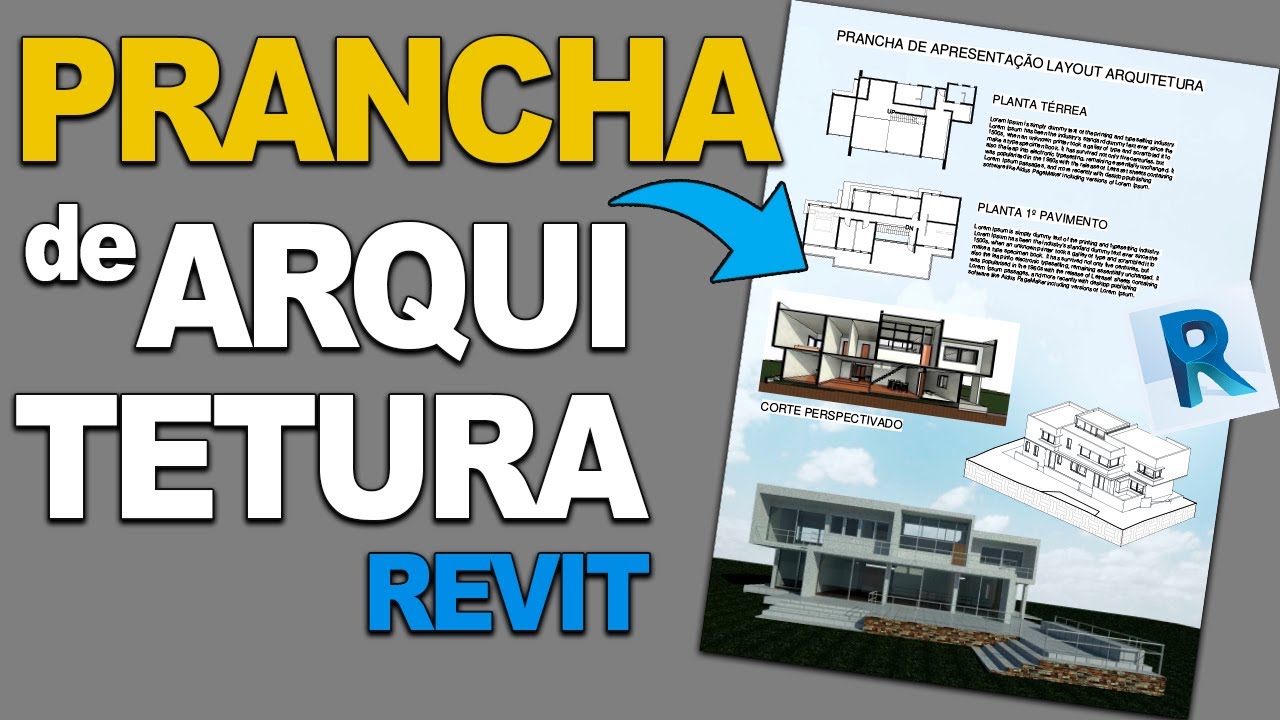 COMO CRIAR UMA PRANCHA PARA PROJETO DE ARQUITETURA NO REVIT