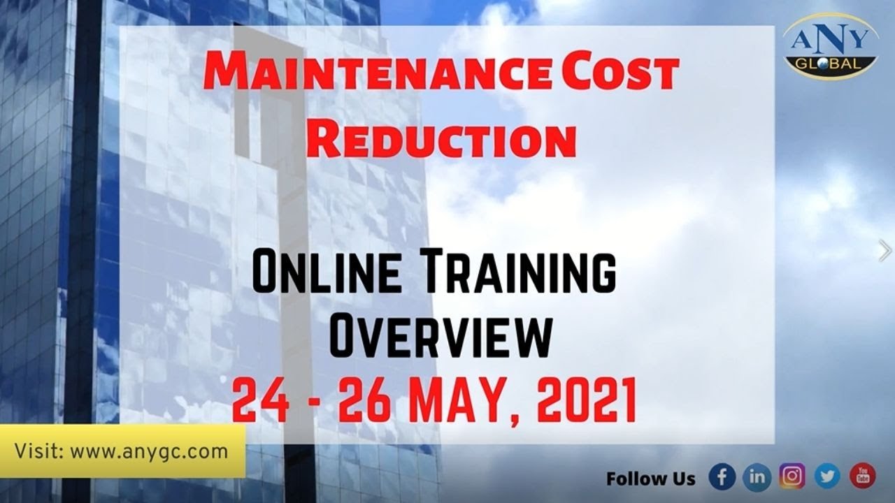Maintenance Cost Reduction || ANY Global || Virtual Training