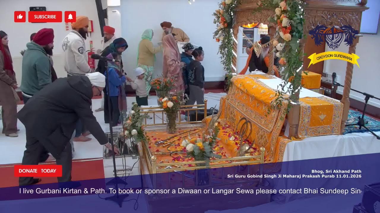 Bhog, Sri Akhand Path - Sri Guru Gobind Singh Ji Maharaj Prakash Purab 11.01.2026