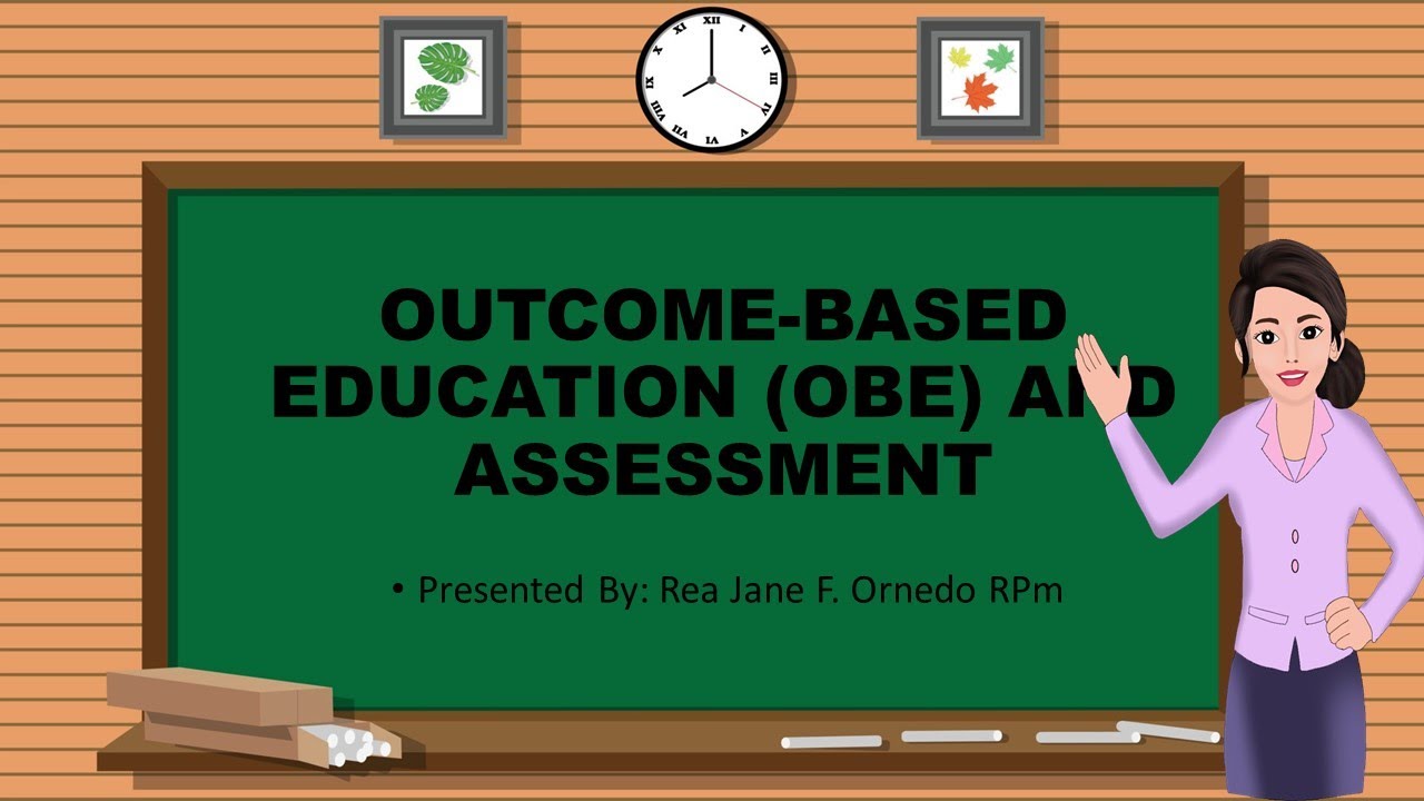 LESSON 2- OUTCOME-BASED EDUCATION (OBE)  AND ASSESSMENT