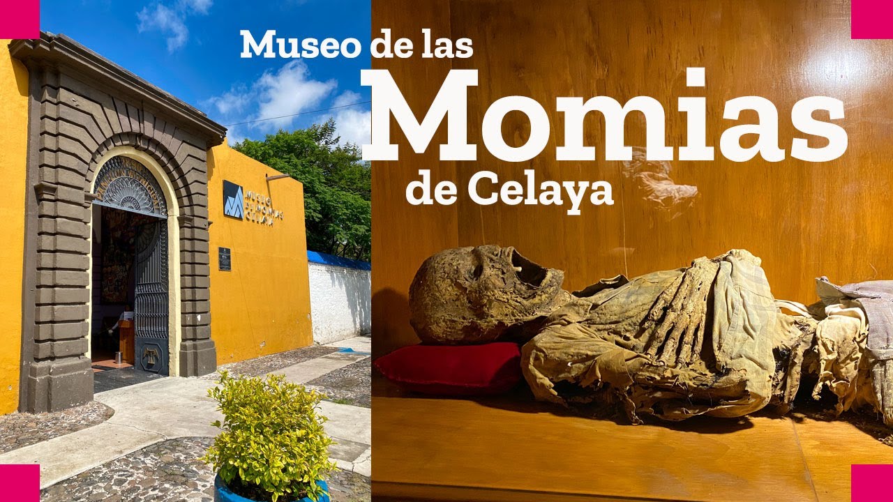 Museo de las Momias de Celaya Guanajuato