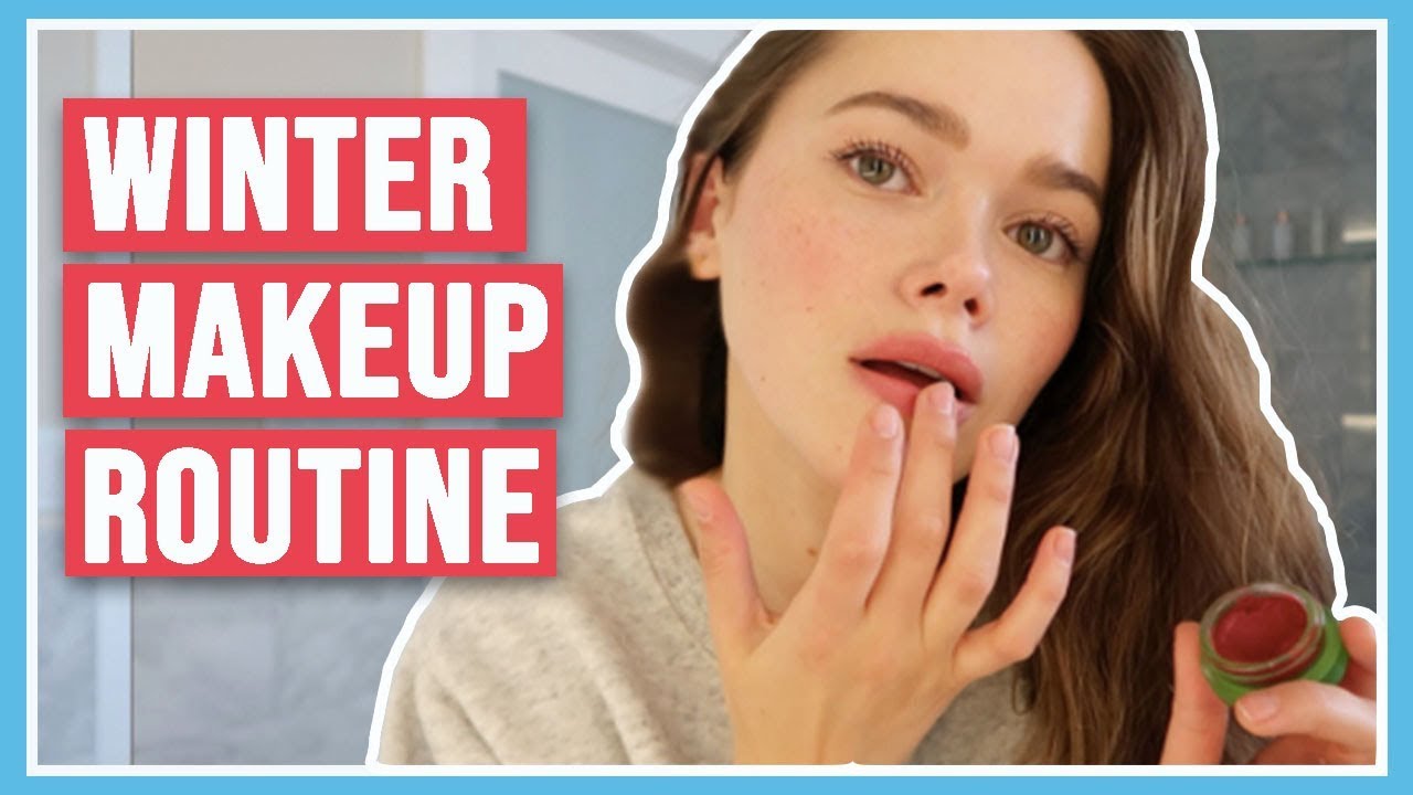 My Everyday Winter Makeup Routine