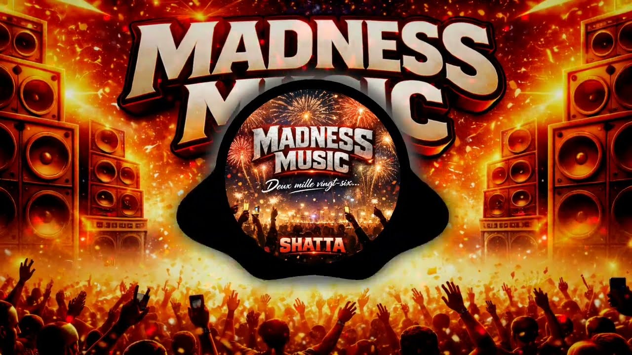 Madness Music - Deux mille vingt-six…