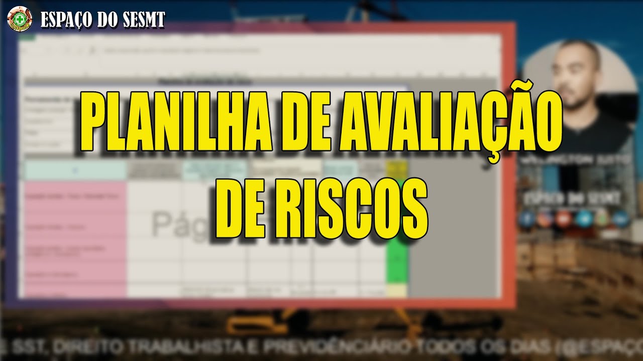 AVALIAÇÃO DE RISCO  - Planilha gratuita - Segurança do trabalho