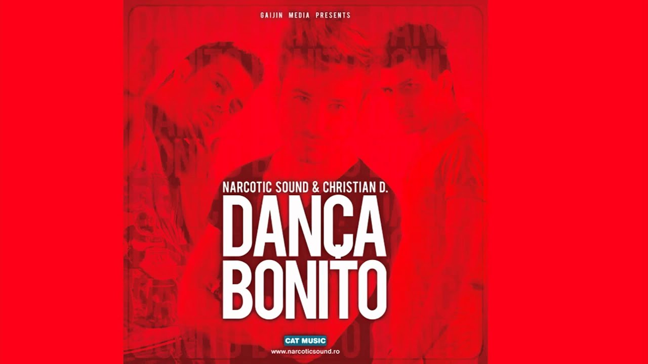 Narcotic Sound and Christian D - Danca Bonito (Official Single)