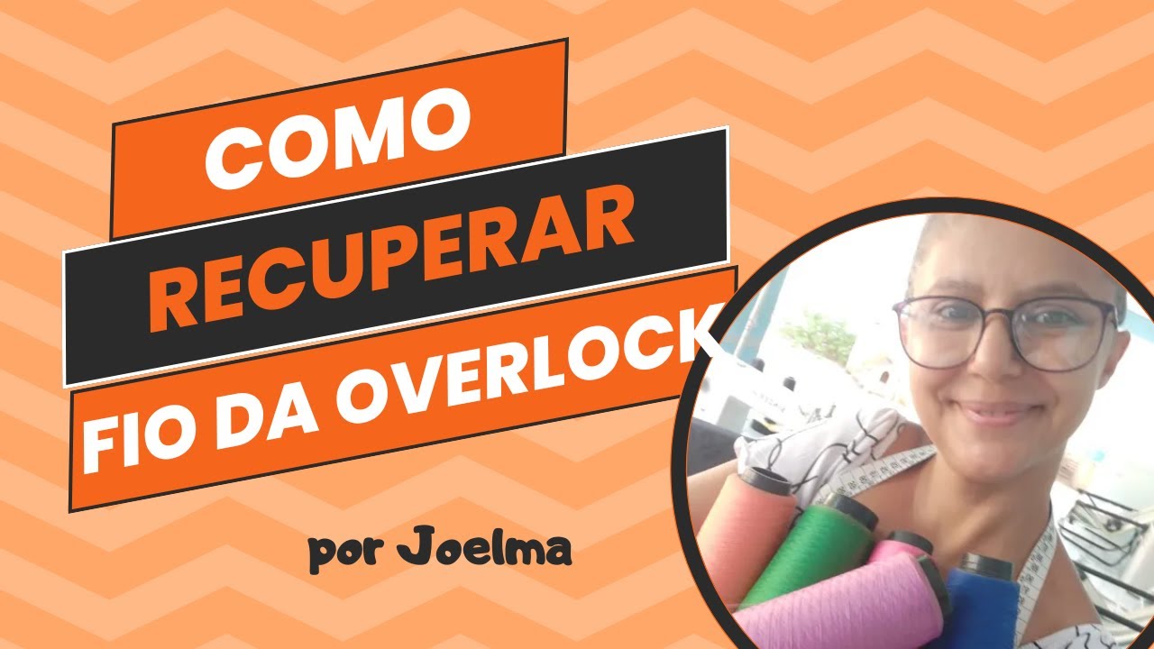 NÃO JOGUE FORA! COMO RECUPERAR FIO DE OVERLOCK E ECONOMIZAR