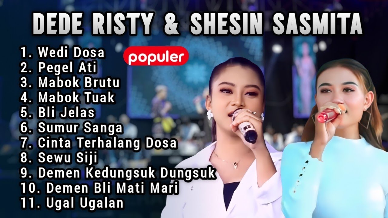 WEDI DOSA Tarling populer 2025 full album - DEDE RISTY - SHESIN SASMITA FULL ALBUM TERBARU 2025