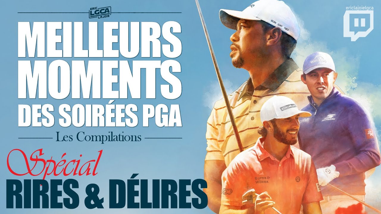 Rires & Délires / LES COMPILATIONS (SOIRÉES PGA) | #funny #twitch #ps5 #golf #compilation