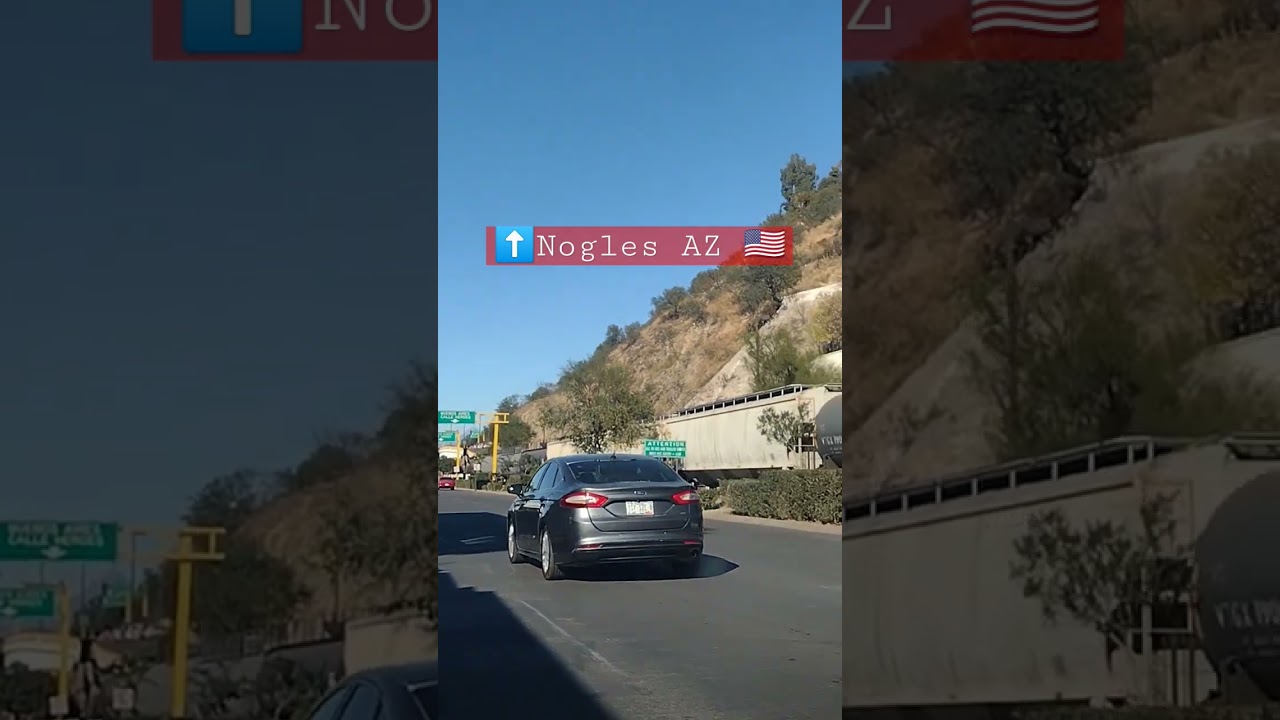 ⬆️nogales AZ🇺🇸