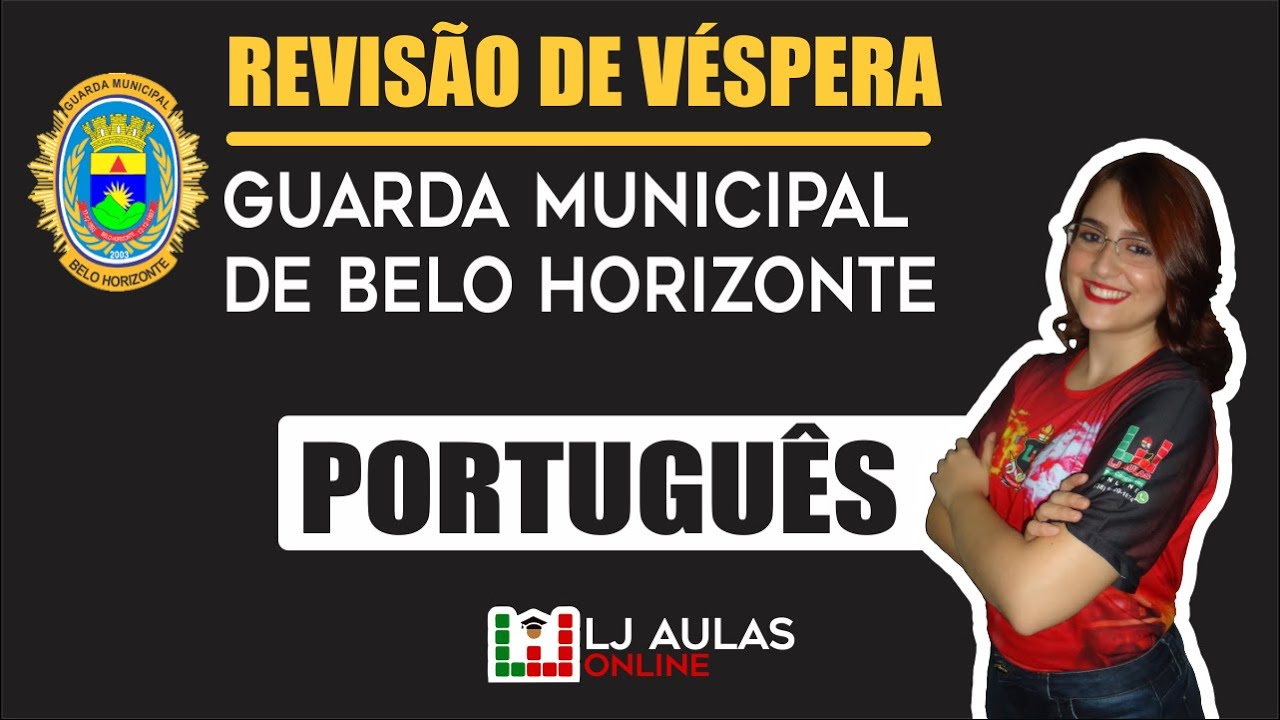 Revisão de Véspera Concurso Guarda Municipal de BH | Português