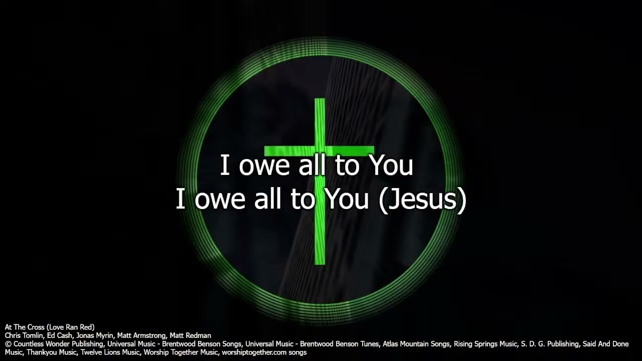 At The Cross Love Ran Red