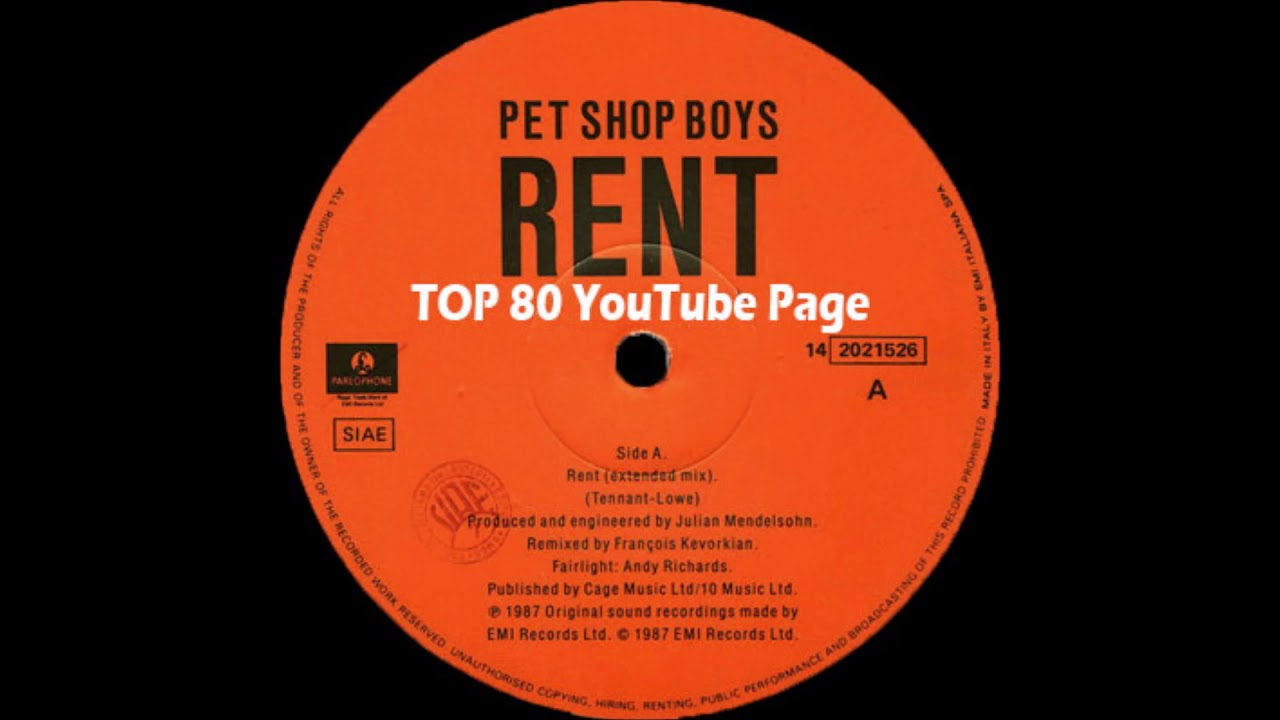 Pet Shop Boys - Rent (A Francois Kevorkian Extended Mix)