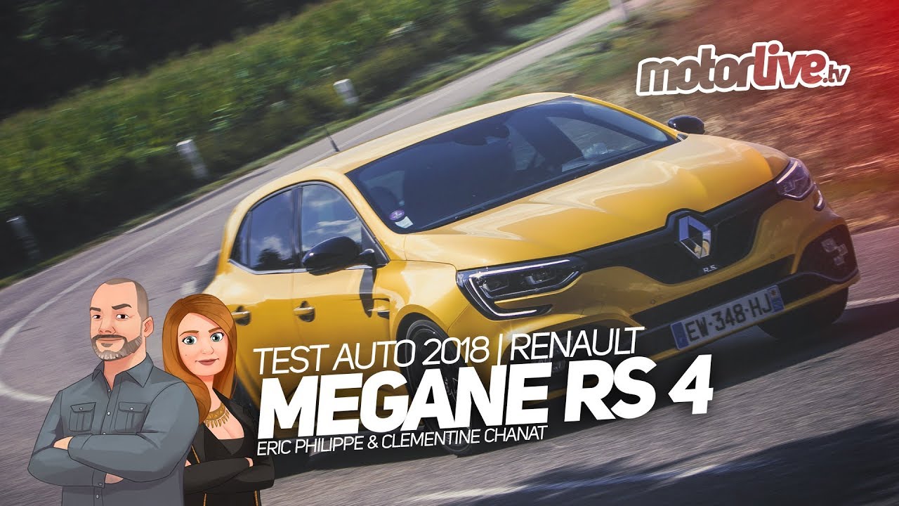 MEGANE RS (4) : RENAULT SPORT NE LÂCHE RIEN ! | TEST 2018