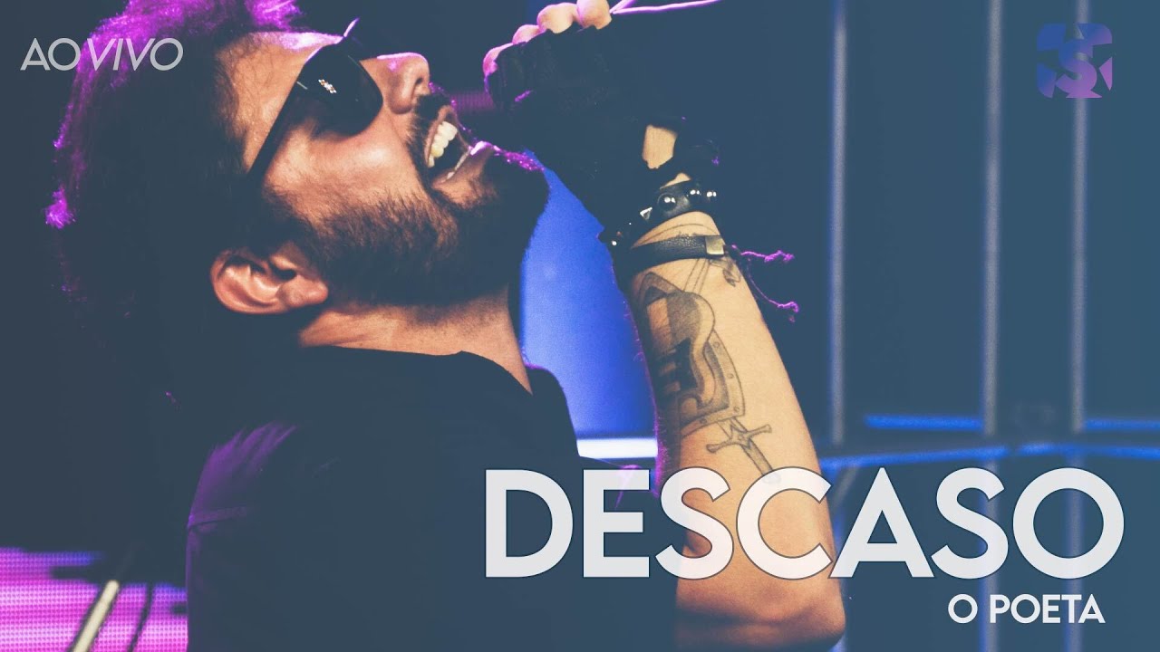 Descaso - O Poeta - Ao Vivo no Est&uacute;dio Showlivre 2022