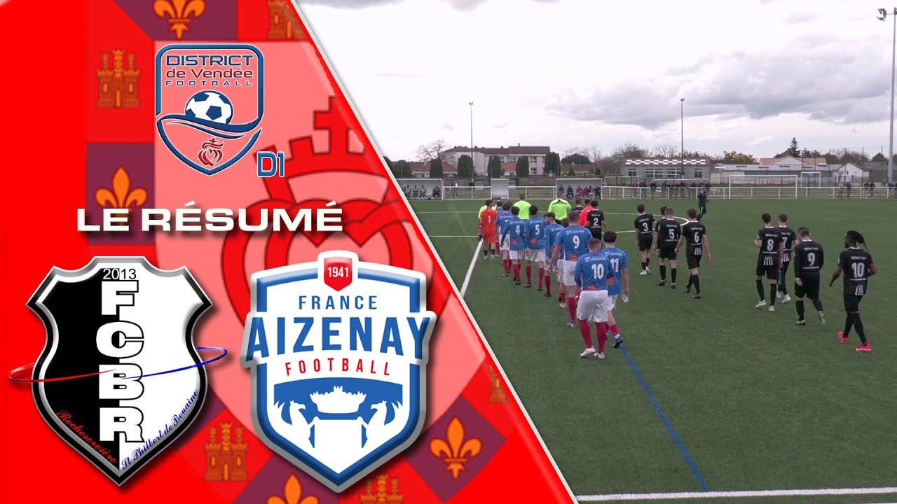 D1 A Vendée - France Aizenay football dominateur  face à Rocheservière