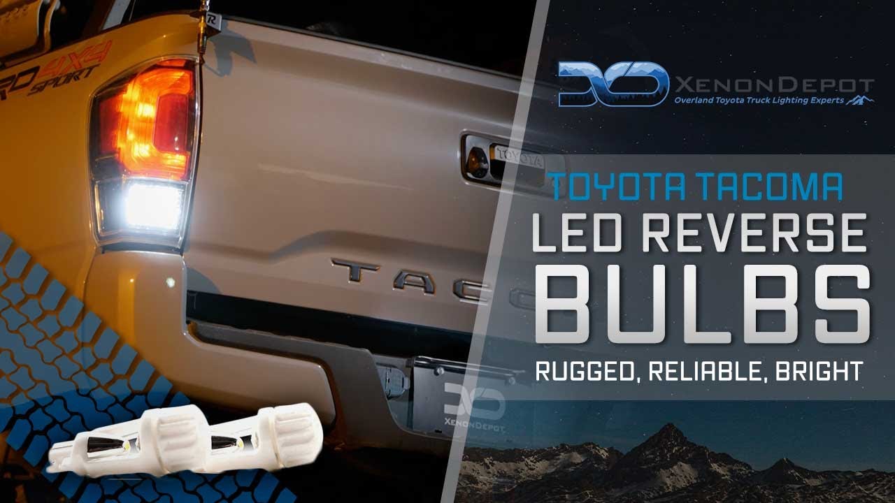 The Best LED Reverse Lights Available For The Toyota Tacoma - Xenon Depot XTR LED C-Series