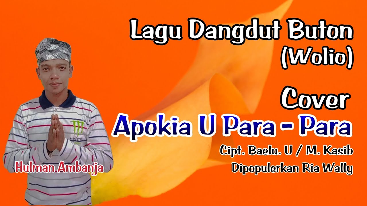 Apokia U Para - Para - Ria Wally (Cover Hulman Ambanja - Dangdut Buton) Audio HD