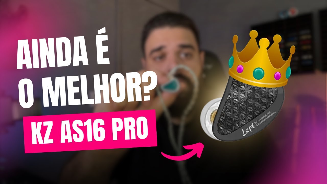 KZ AS16 PRO AINDA É O MELHOR FONE PRA PALCO?? | MATEUZINHU