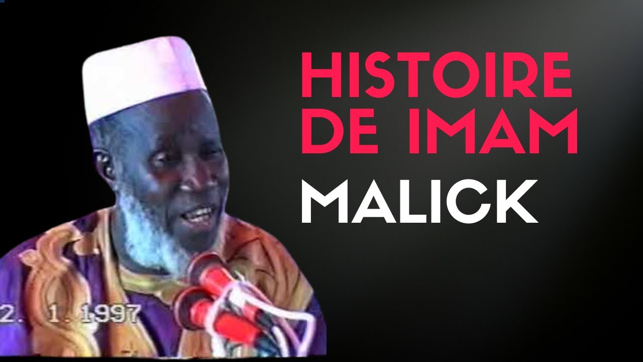 Histoire de IMAM MALIK:  MOHAMED CHERIF